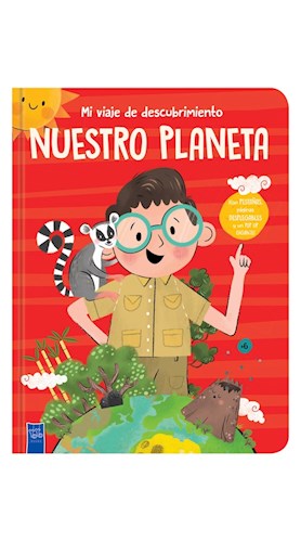 Papel MI VIAJE DE DESCUBRIMIENTO NUESTRO PLANETA (C/PESTAÑAS DESPLEGABLES Y POP UP) (CARTONE)
