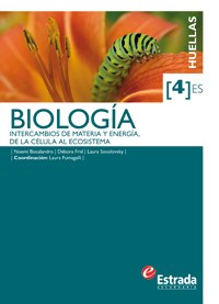 Papel BIOLOGIA 4 ESTRADA HUELLAS (ES) INTERCAMBIOS DE MATERIA Y ENERGIA DE LA CELULA AL ECOSISTEMA