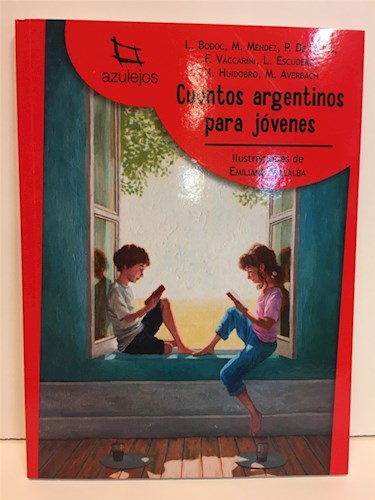 Papel CUENTOS ARGENTINOS PARA JOVENES (COLECCION AZULEJOS ROJO 72) (ANTOLOGIA)
