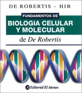 Papel FUNDAMENTOS DE BIOLOGIA CELULAR Y MOLECULAR (3 EDICION)