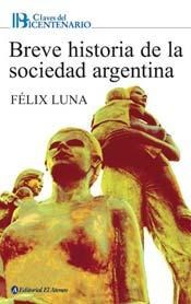 Papel Breve Historia De La Sociedad Argentina