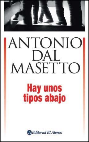 Papel HAY UNOS TIPOS ABAJO (RUSTICA)