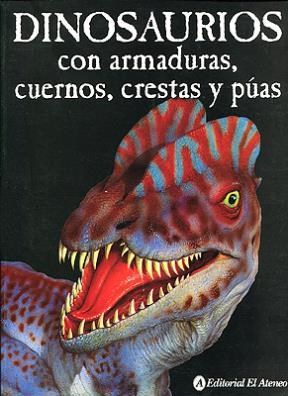 Papel DINOSAURIOS CON ARMADURAS CUERNOS CRESTAS Y PUAS