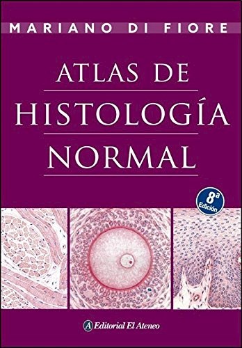 Papel ATLAS DE HISTOLOGIA NORMAL - 8VA EDICION
