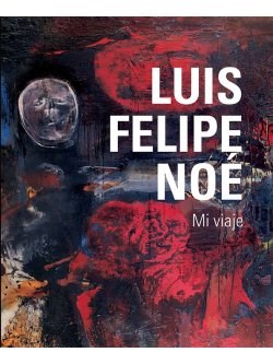 Mi Viaje / Cuaderno De Bitacora (2 Tomos) por NOE, LUIS FELIPE -  9789500208970 - Libros seleccionados por libreros