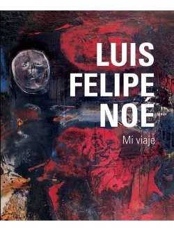 Mi Viaje / Cuaderno De Bitacora (2 Tomos) por NOE, LUIS FELIPE - 9789500208970 - Libros seleccionados por libreros