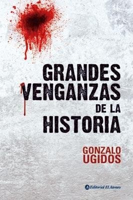 Papel GRANDES VENGANZAS DE LA HISTORIA