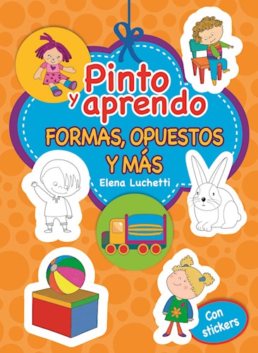 Papel Pinto Y Aprendo Formas, Opuestos Y Mas