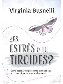 Papel ES ESTRES O TU TIROIDES