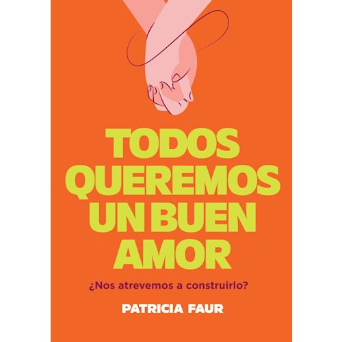 Papel TODOS QUEREMOS UN BUEN AMOR