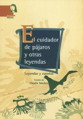 Papel CUIDADOR DE PAJAROS Y OTRAS LEYENDAS EL