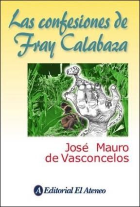 Papel Confesiones De Fray Calabaza, Las