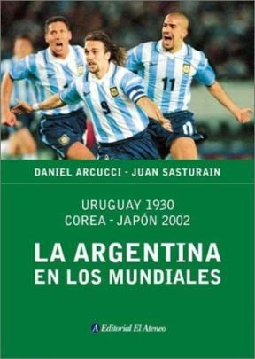 Papel Argentina En Los Mundiales, La Td Oferta