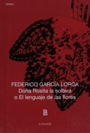 Papel Doña Rosita La Soltera