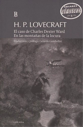 Papel EL CASO DE CHARLES DEXTER WARD. EN LAS MONTAÑAS DE LA LOCURA