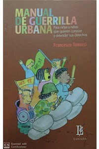 Papel Manual De Guerrilla Urbana Para Niñas Y Niños Que Quieren Conocer Y Defender Sus Derechos