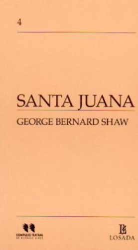 Santa Juana por SHAW GEORGE BERNARD - 9789500394406 - Cúspide.com