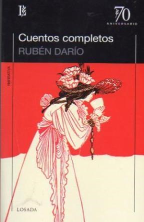 Cuentos Completos por DARIO RUBEN - 9789500398176 - Cúspide Libros