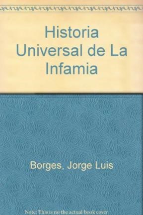 Papel Historia Universal De La Infamia