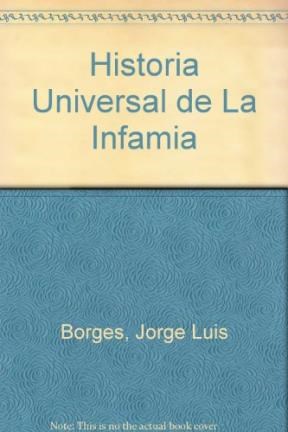 Papel HISTORIA UNIVERSAL DE LA INFAMIA