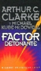 Papel FACTOR DETONANTE