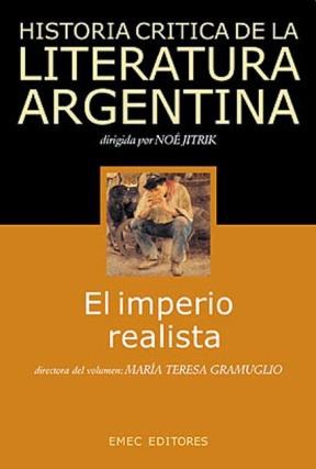  Historia Critica De La Literatura Argentina T 6 Imperio Rea
