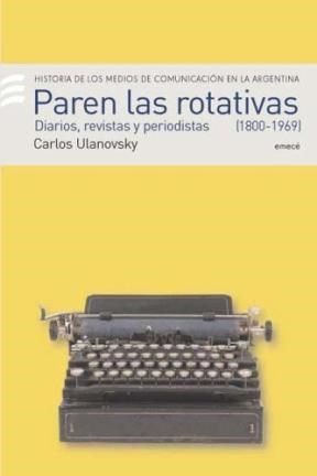 Papel Paren Las Rotativas I 1920 - 1969