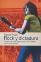 Papel Rock Y Dictadura Cronica De Una Generacion
