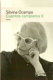 Papel CUENTOS COMPLETOS II (OCAMPO SILVINA) (3 EDICION)