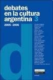 Papel Debates En La Cultura Argentina 3