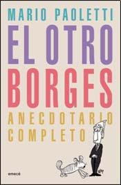 Papel Otro Borges, El