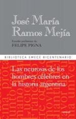  Neurosis De Los Hombres Celebres En La Historia Argentin  La