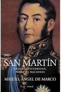 Papel San Martín. General Victorioso, Padre De Naciones