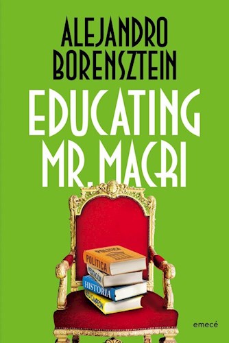  Educating Mr Macri