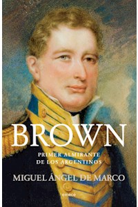 Papel Brown - Primer Almirante De Los Argentinos