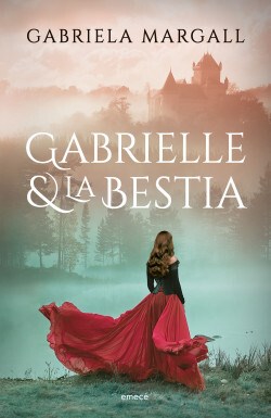 LIBRO GABRIELLE Y LA BESTIA