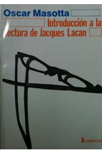 Papel Introduccion A La Lectura De Jacques Lacan