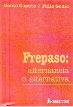 Papel FREPASO ALTERNANCIA O ALTERNATIVA