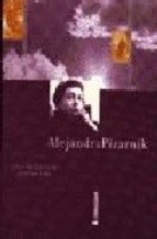 Papel Alejandra Pizarnik Una Biografia