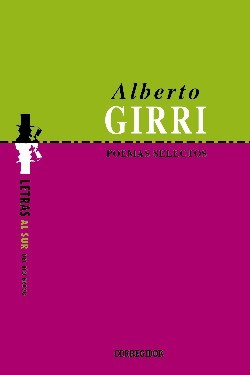 Papel Poemas Selectos  Alberto Girri