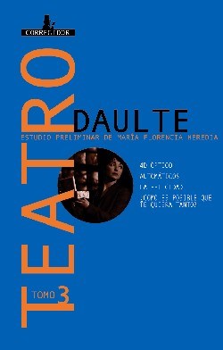 Papel Teatro Tomo 3 - Javier Daulte