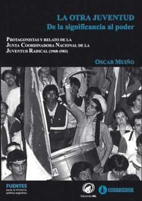 Papel OTRA JUVENTUD DE LA INSIGNIFICANCIA AL PODER PROTAGONIS  TAS Y RELATO DE LA JUNTA COORDINADO