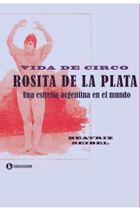 Papel Vida De Circo, Rosita De La Plata