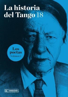 Papel LA HISTORIA DEL TANGO 18 (LOS POETAS VOL 2)