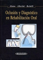 Papel Oclusión Y Diagnóstico En Rehabilitación Oral