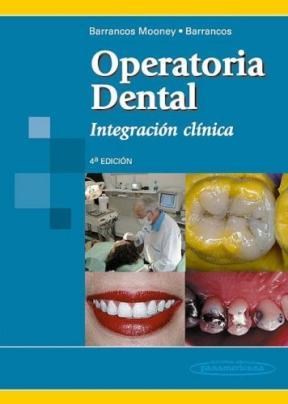 Papel OPERATORIA DENTAL INTEGRACION CLINICA (4 EDICION) (CARTONE)