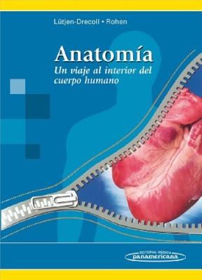 Papel ANATOMIA UN VIAJE AL INTERIOR DEL CUERPO HUMANO (RUSTICA)