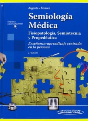 Papel SEMIOLOGIA MEDICA FISIOPATOLOGIA SEMIOTECNIA Y PROPEDEUTICA ENSEÑANZA APRENDIZAJE CENTRADA (CARTONE)