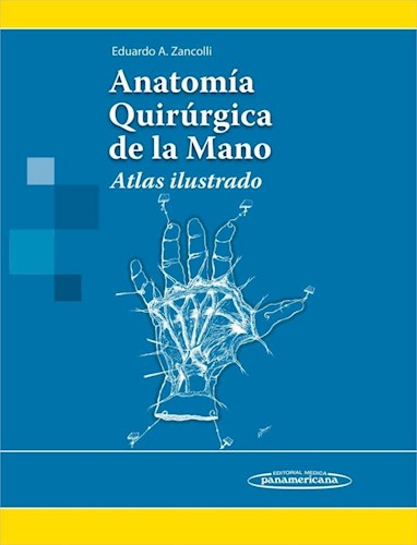 Papel ANATOMIA QUIRURGICA DE LA MANO ATLAS ILUSTRADO (CARTONE  )