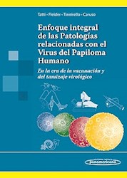 Papel Enfoque Integral De Las Patologías Relacionadas Con El Virus Del Papiloma Humano. En La Era De Vacuo